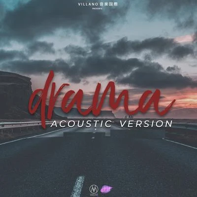 Dshon El Villano Drama (Acoustic)