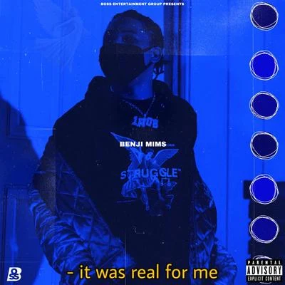 Benjimims It Was Real for Me EP