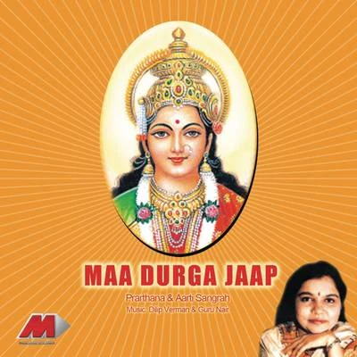 Sadhna Sargam Maa Durga Jaap