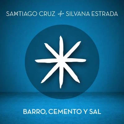 Santiago Cruz Barro, Cemento y Sal