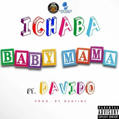 Ichaba Baby Mama