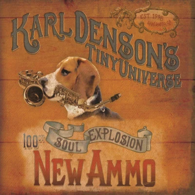 Karl Denson New Ammo