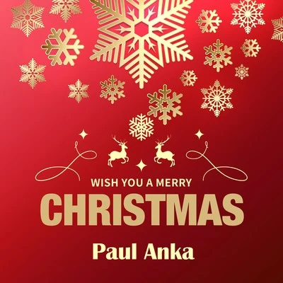 Paul Anka Wish You a Merry Christmas