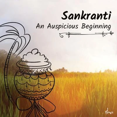 Sounds of Isha Sankranti - An Auspicious Beginning