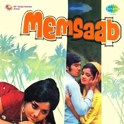 Manna Dey/Mohammed Rafi/Lata Mangeshkar/Asha Bhosle/Minoo Purshottam Memsaab