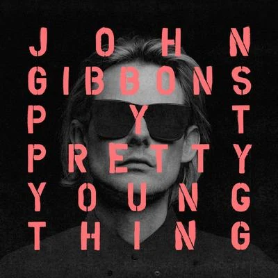 John Gibbons P.Y.T. (Pretty Young Thing) [Andrelli Remix]