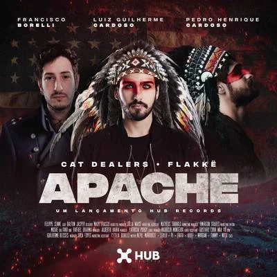 Cat Dealers/Flakkë Apache (with Flakkë)