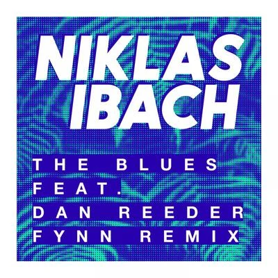 Niklas Ibach The Blues (Fynn Remix)