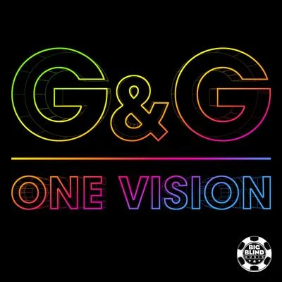 G&amp;g One Vision