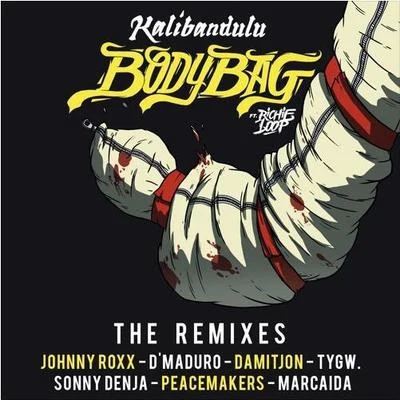 Kalibandulu Body Bag (Remixes)