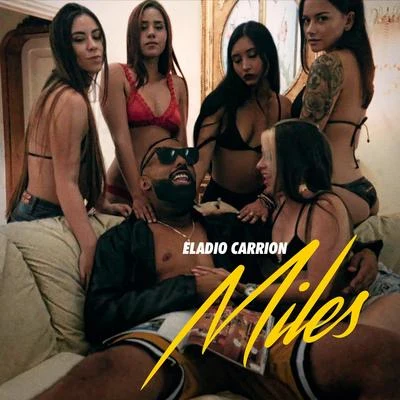 Eladio Carrion Miles