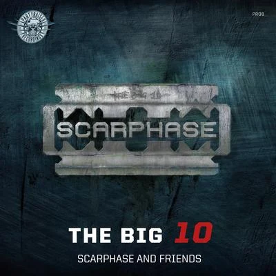 Scarphase The Big 10 E.P.