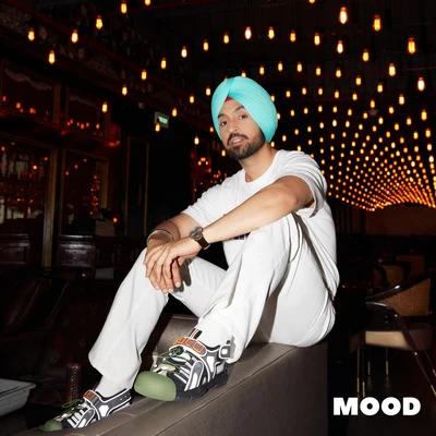 Diljit Dosanjh Mood