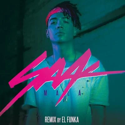 Saak Mala (Remix By El Funka)