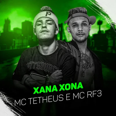 MC Tetheus Xana Xona