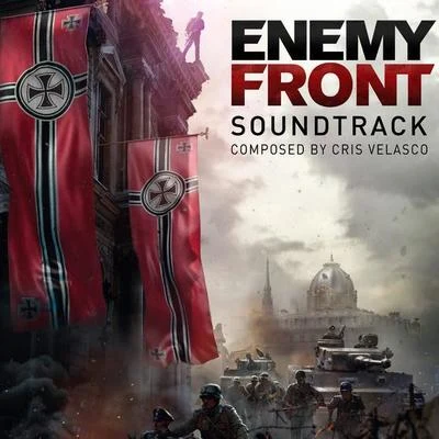 Cris Velasco Enemy Front (Original Soundtrack)