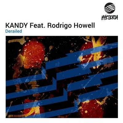 Kandy Derailed (Original Mix)