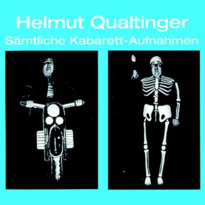 Helmut Qualtinger Helmut Qualtinger - Sämtliche Kabarett - Aufnahmen