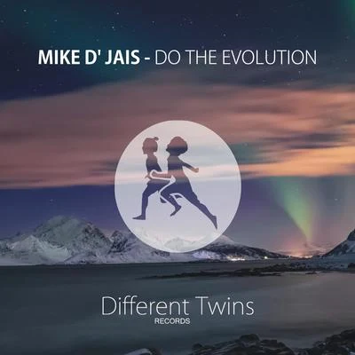 Mike D Jais Do The Evolution