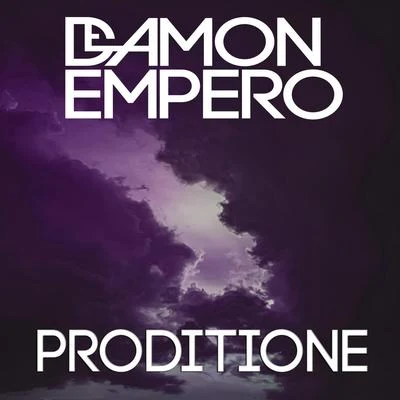 Damon Empero Proditione