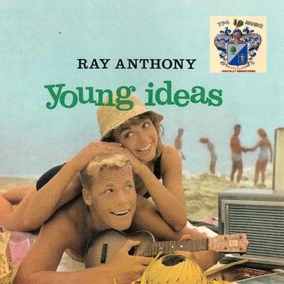 Ray Anthony Young Ideas