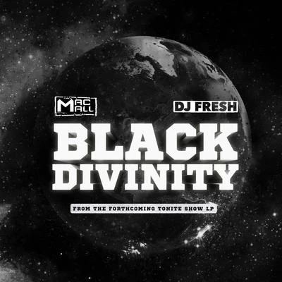 Mac Mall/DJ.Fresh Black Divinity