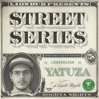 Yatuza Liondub Street Series, Vol. 58: Bogota Nights