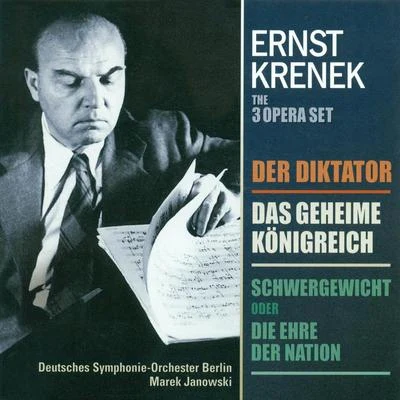 Marek Janowski KRENEK, E.: Diktator (Der)Schwergewicht, oder Die Ehre der NationDas geheime Konigreich [Opera]