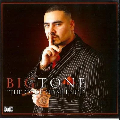 Big Tone The Code of Silence