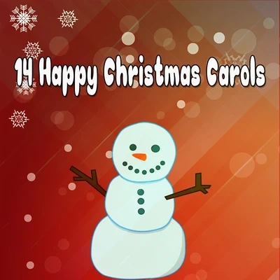 Christmas Songs 14 Happy Christmas Carols