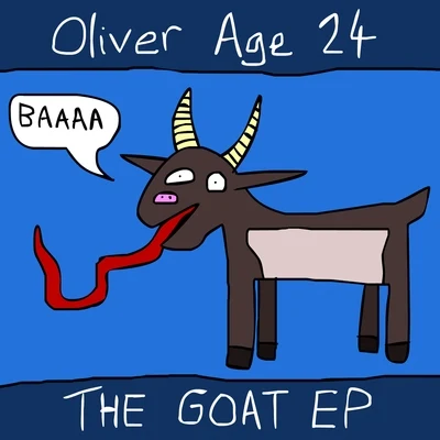 Oliver Age 24 The Goat