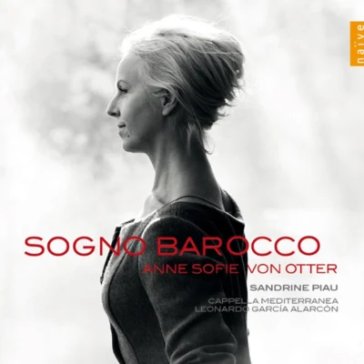 Anne Sofie von Otter Sogno Barocco