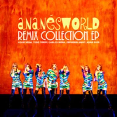 Anane Ananesworld Remix Collection EP