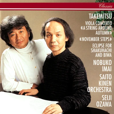 Seiji Ozawa Takemitsu: November Steps; Viola Concerto; Eclipse