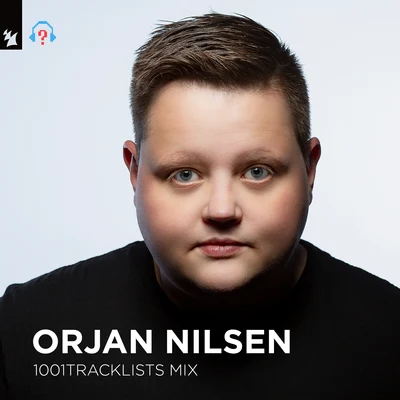 Ørjan Nilsen 1001Tracklist Mix