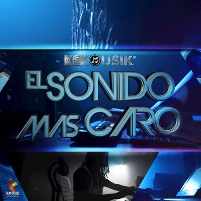 Keko Musik El Sonido Mas Caro