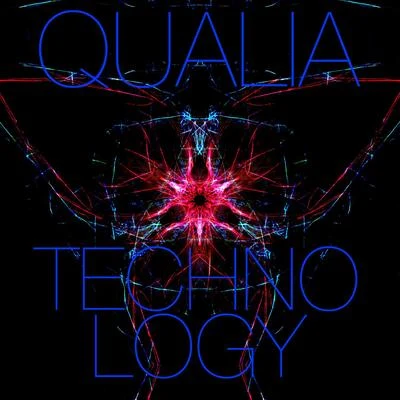 Qualia Techno Logy