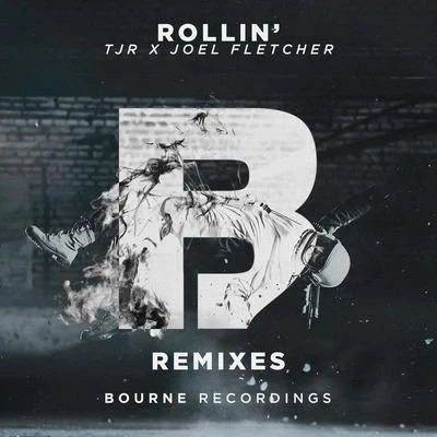 TJR Rollin (Remixes)