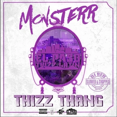 DJ Red/Monsterr Thizz Thang (Slowed & Chopped)