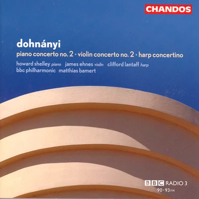 James Ehnes DOHNANYI: Violin Concerto No. 2Harp ConcertinoPiano Concerto No. 2