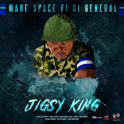 Jigsy King Make Space Fi Di General