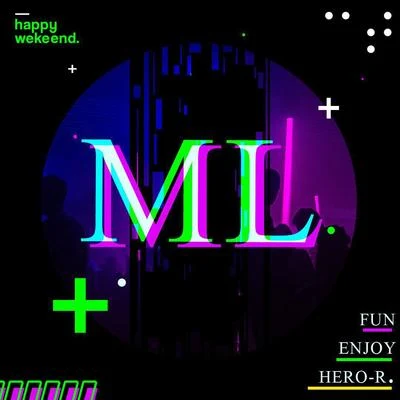 Hero-R ML