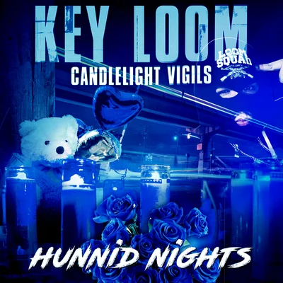 Key Loom Candlelight Vigils: Hunnid Nights