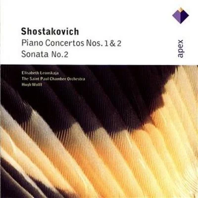 Elisabeth Leonskaja Shostakovich : Piano Concertos Nos 1 2, Piano Sonata No.2 - Apex