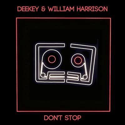 Deekey Dont Stop