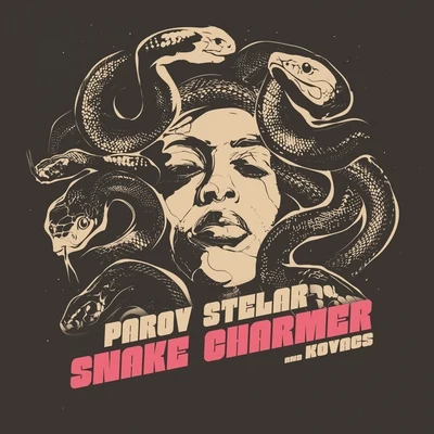 Parov Stelar/Kovacs Snake Charmer