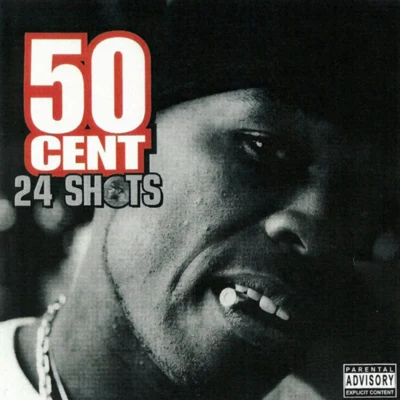 50 Cent 24 Shots