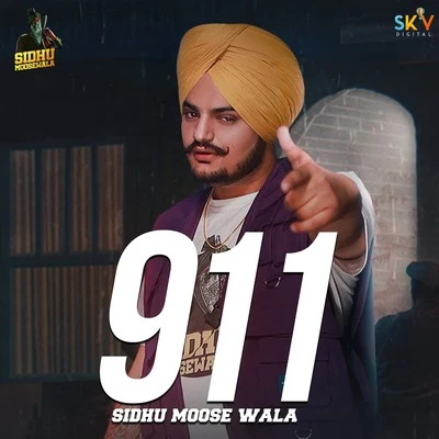 Sidhu Moosewala 911