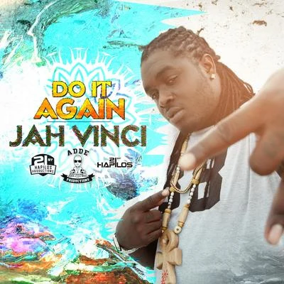 Jah Vinci Do It Again