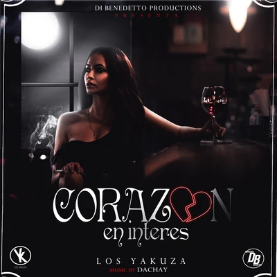 Los Yakuza Corazón En Interes